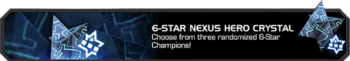 Screenshot of the 6-Star Nexus Hero Crystal.