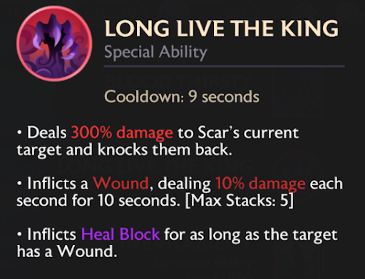 A screenshot of the Long Live the King special ability and its effects.
